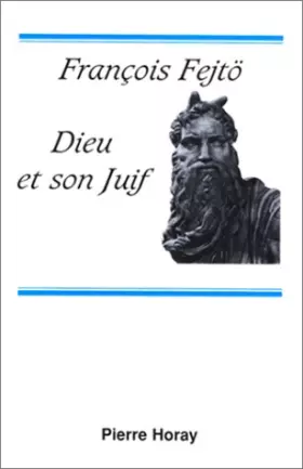 Couverture du produit · Dieu et son Juif. Essai hérétique