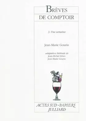Couverture du produit · Brèves de comptoir, 3: 3. Une semaine
