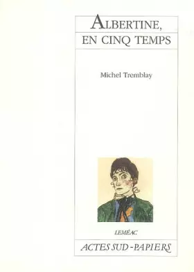 Couverture du produit · Albertine en cinq temps
