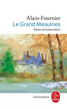 Couverture du produit · Le Grand Meaulnes