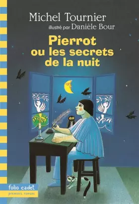 Couverture du produit · Pierrot ou les Secrets de la nuit