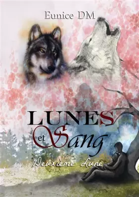 Couverture du produit · Lunes et sang - Deuxième lune