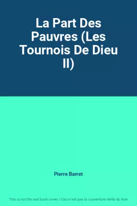Couverture du produit · La Part Des Pauvres (Les Tournois De Dieu II)