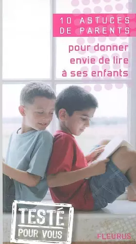 Couverture du produit · Pour donner envie de lire à ses enfants