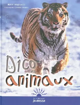 Couverture du produit · Le Dico des animaux