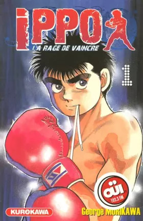 Couverture du produit · Ippo - Saison 1 - La rage de vaincre Vol.1