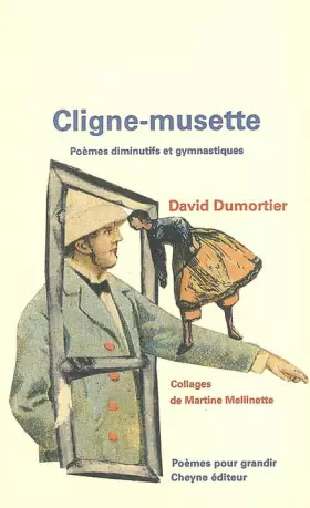 Couverture du produit · Cligne-musette : Poèmes diminutifs et gymnastiques