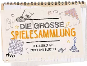Couverture du produit · Die große Spielesammlung: 10 Klassiker mit Papier und Bleistift