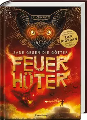 Couverture du produit · Zane gegen die Götter, Band 2: Feuerhüter (Rick Riordan Presents: abenteuerliche Götter-Fantasy ab 12 Jahre)