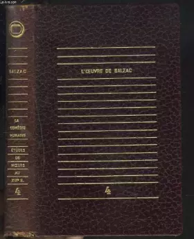 Couverture du produit · L'OEUVRE DE BALZAC. TOME IV. LA COMEDIE HUMAINE. ETUDE DE MOEURS AU XIXe SIECLE. BALZAC ET LE MYTHE DE PARIS, ETUDE DE ROGER CA