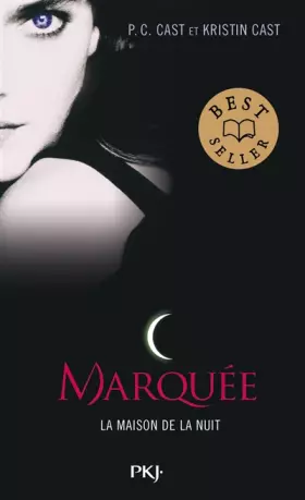 Couverture du produit · 1. La Maison de la Nuit : Marquée (01)