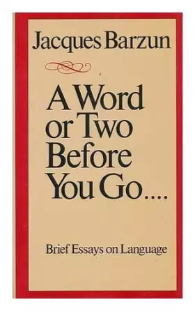 Couverture du produit · A Word or Two Before You Go . . . .