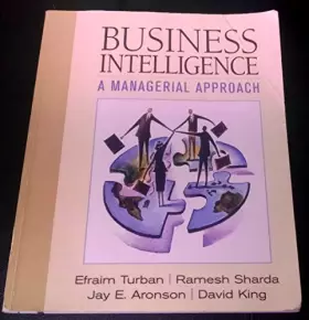 Couverture du produit · Business Intelligence: A Managerial Approach