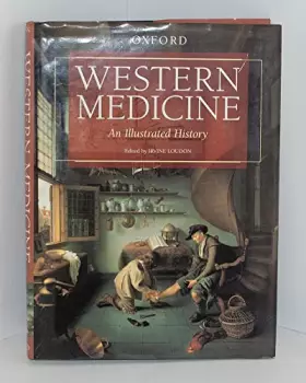 Couverture du produit · Western Medicine: An Illustrated History