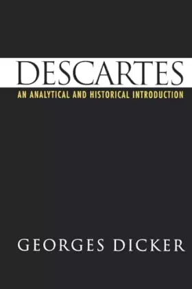 Couverture du produit · Descartes: An Analytical and Historical Introduction