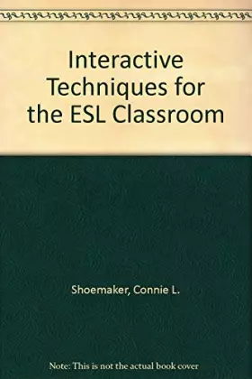 Couverture du produit · Interactive Techniques for the Esl Classroom