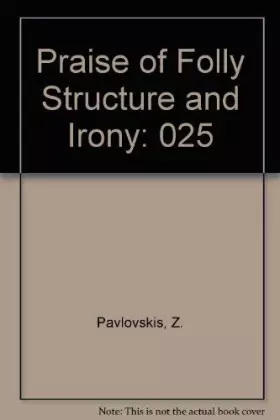 Couverture du produit · Praise of Folly Structure and Irony: 025