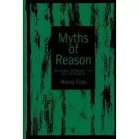 Couverture du produit · Myths of Reason: Vagueness, Rationality, and the Lure of Logic