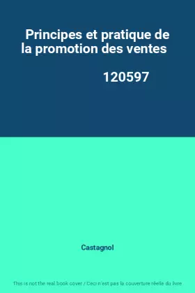 Couverture du produit · Principes et pratique de la promotion des ventes                                              120597