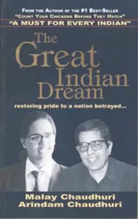 Couverture du produit · The Great Indian Dream [Paperback] by Malay Chaudhuri and Arindam Chaudhuri