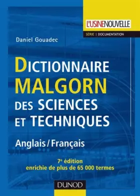 Couverture du produit · Dictionnaire Malgorn des sciences et techniques - 7ème édition - Anglais/Français