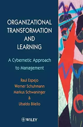 Couverture du produit · Organizational Transformation and Learning: A Cybernetic Approach to Management