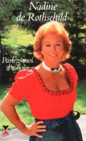 Couverture du produit · Parlez-moi d'amour de Rothschild. Nadine de (1994) Broché