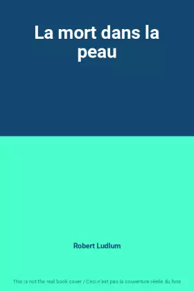 Couverture du produit · La mort dans la peau