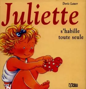 Couverture du produit · Juliette s'habille toute seule
