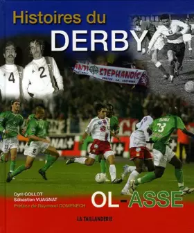 Couverture du produit · Histoires du Derby OL - ASSE