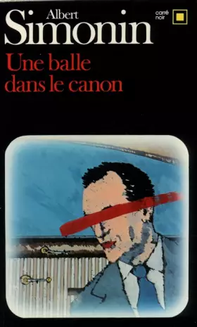 Couverture du produit · Une balle dans le canon