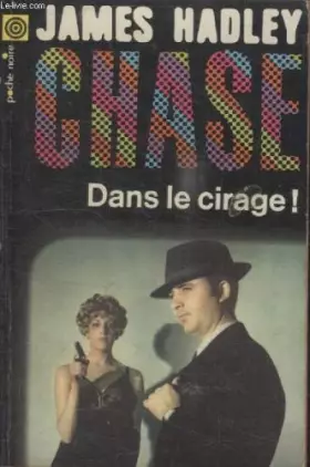 Couverture du produit · COLLECTION LA POCHE NOIRE. N° 52 DANS LE CIRAGE.
