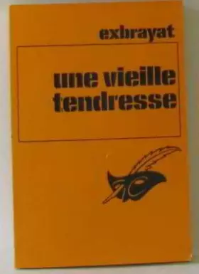 Couverture du produit · UNE VIEILLE TENDRESSE