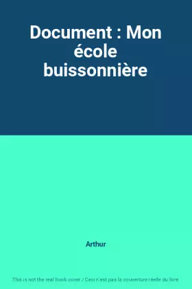 Couverture du produit · Document : Mon école buissonnière