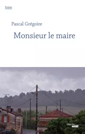 Couverture du produit · Monsieur le maire
