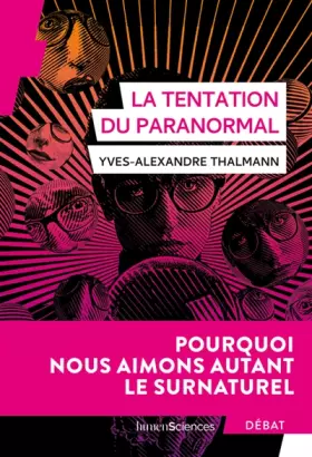 Couverture du produit · La tentation du paranormal: Pourquoi nous aimons autant le surnaturel