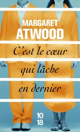 Couverture du produit · C'est le coeur qui lâche en dernier