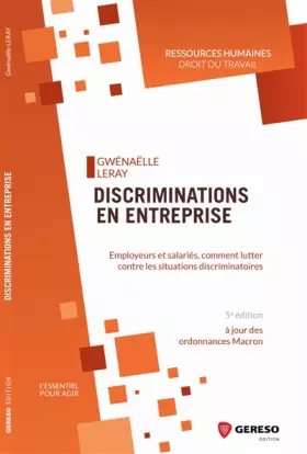 Couverture du produit · Discriminations en entreprise: Employeurs et salariés, comment lutter contre les situations discriminatoires