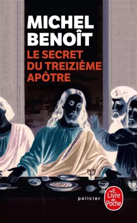 Couverture du produit · Le Secret du treizième apôtre