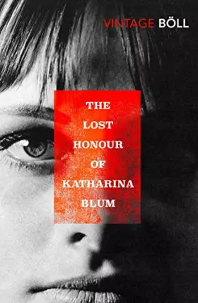 Couverture du produit · The Lost Honour Of Katharina Blum (Vintage Classics)