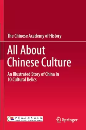 Couverture du produit · All About Chinese Culture: An Illustrated Story of China in 10 Cultural Relics