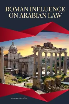 Couverture du produit · Roman Influence on Arabian Law