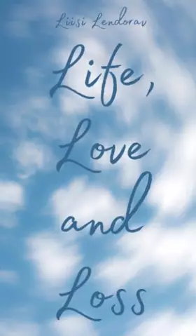 Couverture du produit · Life, Love and Loss