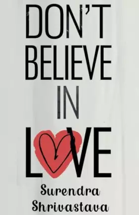 Couverture du produit · Don't Believe in Love