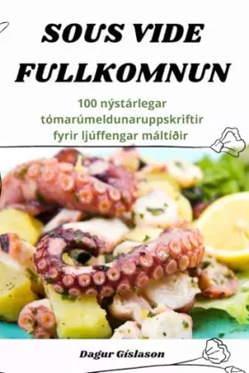 Couverture du produit · Sous Vide Fullkomnun (Icelandic Edition)