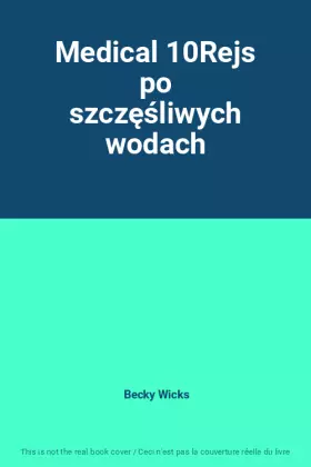 Couverture du produit · Medical 10Rejs po szczęśliwych wodach