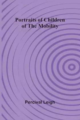 Couverture du produit · Portraits of Children of the Mobility