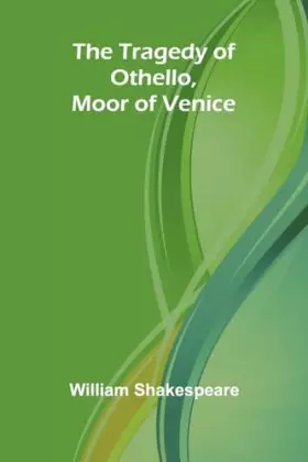 Couverture du produit · The Tragedy of Othello, Moor of Venice