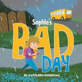 Couverture du produit · Sophie's Bad Day