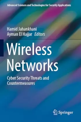 Couverture du produit · Wireless Networks: Cyber Security Threats and Countermeasures (Advanced Sciences and Technologies for Security Applications)
